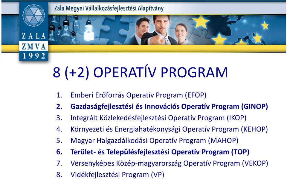 Integrált Közlekedésfejlesztési Operatív Program (IKOP) 4.