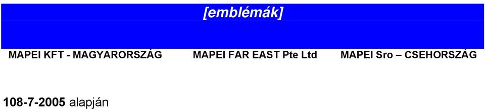 EAST Pte Ltd MAPEI Sro