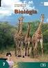 Biológia a 7 8. évfolyama számára A biológia tantárgy tanításának céljai és feladatai