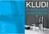 KLUDI. Fürdőszobai. szerelvények. Kludi GmbH & Co. KG Postfach 25 60 58685 Menden Am Vogelsang 31 33 58706 Menden Németország