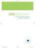 Zöld közbeszerzés! A környezetvédelmi szemléletű közbeszerzés kézikönyve. Európai Bizottság. am507982cee_hu_bat.indd 1 9/09/05 11:16:18